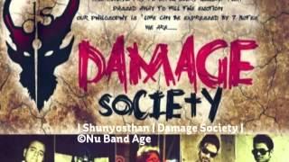 | Shunyosthan | Damage Society |