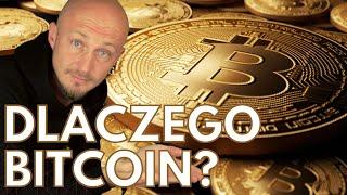 DLACZEGO BITCOIN? - dla początkujących