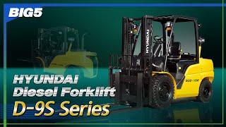 HYUNDAI Diesel Forklift D-9S Series