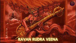 RAVANA RUDRA VEENA by Divine Music