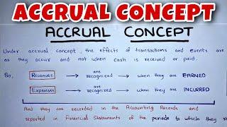 Accrual Concept EXPLAINED - By Saheb Academy