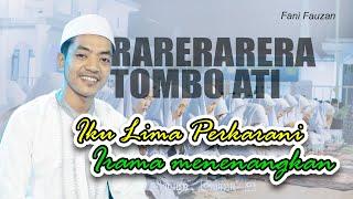 RARERARERA TOMBO ATI - Fani Fauzan - Alunan irama sejuk menenangkan - MAJELIS ATTAUFIQ 2024