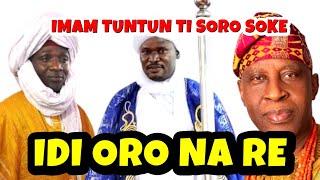 ASIRI RE O, IMAM OGBOMOSO TUNTUN TI SOUN OGBOMOSO TI SORO SOKE LORI IDILE AYILARA