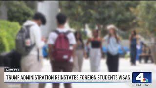 Trump administration reinstates foreign student visas