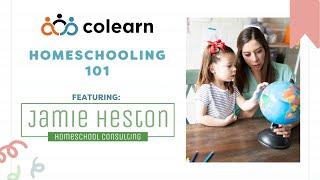 COLEARN EVENTS: Homeschooling 101 with Jamie Heston