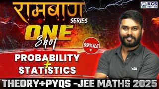 Probability + Statistics One Shot | रामबाण Series For JEE 2025 Aspirants | Maths By Vishal Sir