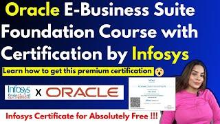 Oracle E-Business Suite Functional Foundation Certification Course | Infosys Springboard Free Course