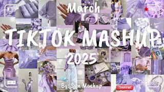 Tiktok Mashup March 2025 (Not Clean)