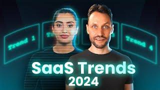 4 SaaS Trends to Blow up Your Business in 2024