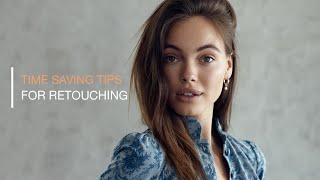 Time Saving Retouching Tips