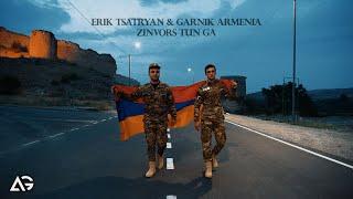 Erik Tsatryan & Garnik Armenia - Zinvors Tun Ga  //4K