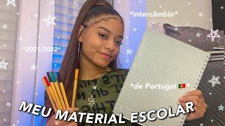 MEU MATERIAL ESCOLAR 2021/2022 * intercâmbio em Portugal  * - Larah time