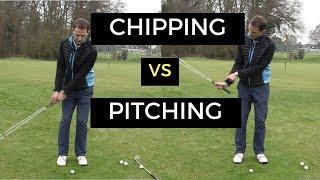 Chipping Vs Pitching