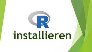 R installieren (Windows) und RStudio installieren