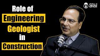 Role of Engineering Geologist in Construction ft. Dr. Ranjan Kumar Dahal | Engineer को कथा- 40