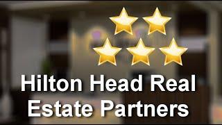 Hilton Head Real Estate Partners Hilton Head IslandImpressive5 Star Review by Mel Arthur