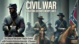 Lincoln's Special Forces: The Shadow War That Shaped America (ft. Patrick K. O'Donnell) | Ep. 31