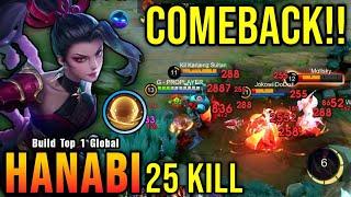 COMEBACK!! 25 Kills Hanabi Carry The Game!! - Build Top 1 Global Hanabi ~ MLBB