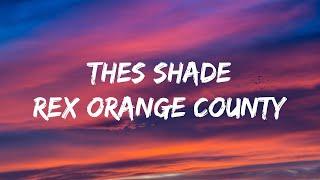 Rex Orange County - THE SHADE || Lyrics