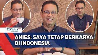 [FULL] Anies Baswedan Usai Batal Maju Pilkada 2024: Buat Partai Politik Baru? Kita Lihat Kedepan