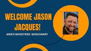 Sunday Morning Service February 12, 2023 - Welcome Men's Ministry Missionary (Jason Jacques)