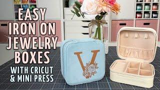 Easy Iron On Jewelry Boxes with Cricut and Mini Easy Press! + Amazon Prime Day