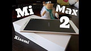 ОБЗОР xiaomi Mi Max 2