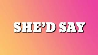 Andy Grammer - She'd Say (Lyrics)