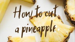 How to cut a pineapple by @sel.lagazo