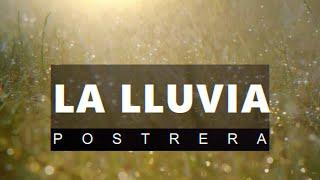 LA LLUVIA POSTRERA #138 - 02 DE OCTUBRE DE 2024 (+34 645 59 54 89)