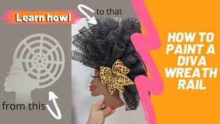 How to paint a Diva Wreath Rail - painting tutorial