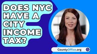 Does NYC Have a City Income Tax? - CountyOffice.org