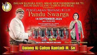  LIVE STREAMING WAYANG KULIT KI CAHYO KUNTADI - FEAT EKA SURANTI - 14 SEPTEMBER 2024