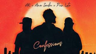 Confessions - AK, Amar Sandhu & Prem Lata (Official Audio)