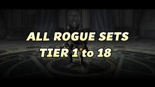 World of Warcraft - Rogue All Armor Sets Tier 1 to 18