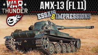 AMX-13 (FL 11) - Un Petit Char Français REDOUTABLE Dans War Thunder.