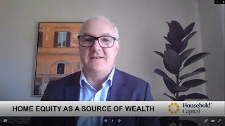 Tim Lawless | Home Equity as a Source of Wealth | Household Capital