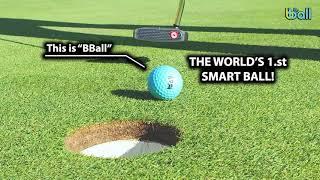 BBall - The world's 1st smart golf ball