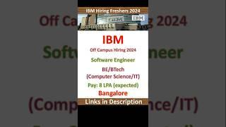 IBM Hiring Freshers 2024 | Software Engineer | BE, BTech | Bangalore | Fresher Jobs | Software Jobs