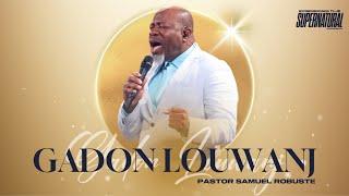 Gadon LOUWANJ!! | Mwen Sou Kont Anwò | Lion De Juda Atake | Pst  Samuel Robuste | Shekinah.fm