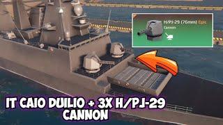 IT Caio Duilio | Tried Using 3 H/PJ-29 Cannons | Modern Warships