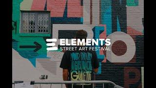 ELEMENTS Street Art Festival 2024