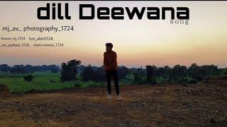 Dil Diwana na jane kab kho gaya