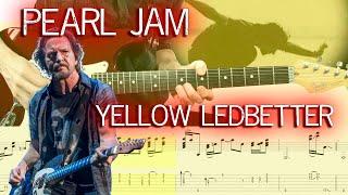 Pearl Jam - Yellow Ledbetter (Guitar Lesson With TAB & Score)