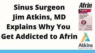 Afrin Addiction Explained || Atkins Expert Sinus Care