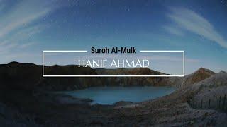 Suroh Al-Mulk - Hanif Ahmad #lawanjanganlayan!