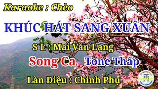 Khúc Hát Sang Xuân - Karaoke Song Ca Chèo - Tone Thấp - Chinh Phụ #dựng Trần Huân