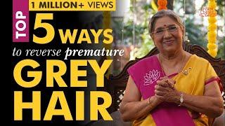 How to Reverse Greying of Hair Naturally? 5 Best Home Remedies For Premature Greying Hairs