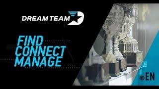 DreamTeam – Find, Connect, Manage [EN]