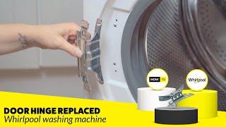 How to Replace the Door Hinge on a Whirlpool Washing Machine